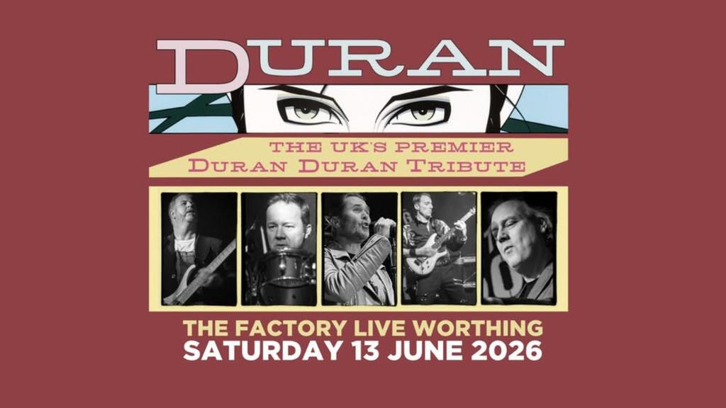 Saturday 13th June - Duran